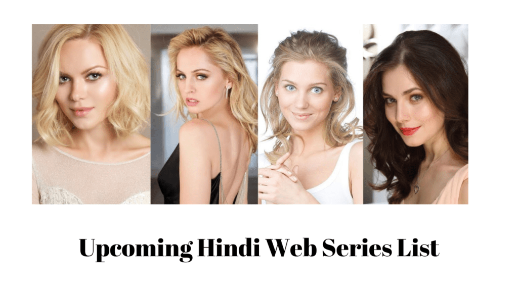 Upcoming Hindi Web Series List